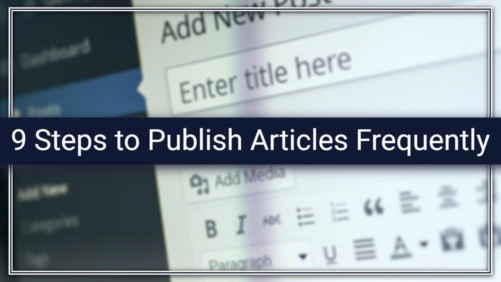 how-to-publish-the-articles-frequently